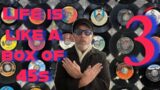 (part 3) Life is like a box of 45s, ya never know what’cha gonna get!