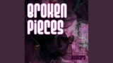 Broken Pieces
