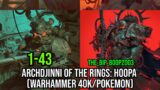 Archdjinni of the Rings: Hoopa (Warhammer 40k/Pokemon) , Fantasy, Isekai, Sci-fi ,Supernatural