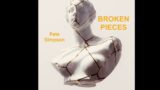 BROKEN PIECES     Pete Simpson