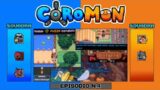 COROMON: salvo Perrin il fabbro, subisco la mia prima sconfitta e ottengo un nuovo modulo! (ep. n.4)