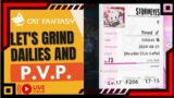 Cat Fantasy Daily Grind & P.v.P. Hype