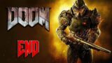 DOOM (2016) | Playthrough | END