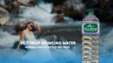 ECO DROP DRINKING WATER TVC ||  DREAMSCAPE PRODUCTION