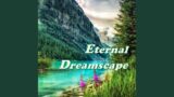 Eternal Dreamscape
