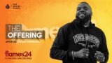 FLAMES OVERFLOW: FLAMES '24 | THE OFFERING | APOSTLE OSCAR GUOBADIA | THE BROOK PLACE