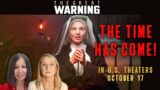 IT'S HERE! THE GREAT WARNING MOVIE COMING SOON TO U.S. THEATERS!