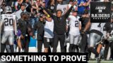 Las Vegas Raiders have a chance to prove a big point to Raider Nation and themselves on Sunday