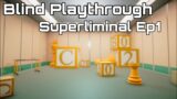 Lost in a dreamscape/ Superliminal blind Playthrough