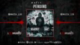 Mazza L20 – Pending (visualiser) Against All Odds | The Mixtape |