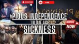 Pious Independence in an Age of Sickness: Religious Liberty, Covid, and Seventh-Day Adventists!