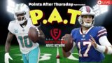 Points After Thursday (PAT) with the Fantasy Forecast Crew! LIVE Thursday at 1130pm EST!
