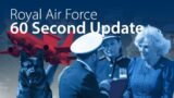 RAF 60 Second Update: Military Working Dog Trials and new RAF Aircraft