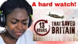 REACTION TO THE 13 HOURS THAT SAVED BRITAIN