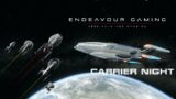 STO Carrier Night | Proxima Fleet Yards