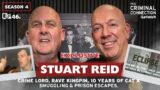 STUART REID: One of England's Most Dangerous Crime Lords, 10 Years CAT A, Smuggling & Prison Escapes