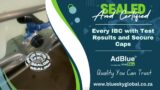 Sealed and Certified IBC