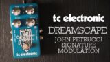 TC Electronic Dreamscape John Petrucci Signature Modulation
