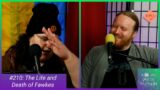 The Life And Death Of Fawkes – APWSTR 210
