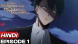 The Reason Why Raeliana Ended Up At The Duke's Mansion Episode 1 Explained In Hindi | Isekai Anime |
