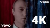Phil Collins – Against All Odds (Take A Look At Me Now) (Official 4K Video)