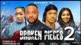 BROKEN PIECES 2 – BOLANLE NINALOWO, LILIAN ESORO, ERONINI OSINACHI, TESSY OGBONNAYouTube
