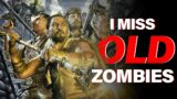 I Miss Old Zombies