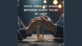 Against All Odds Trust Carves a Path of Light