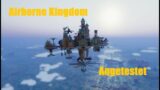 Airborne Kingdom – Reingeschaut in den Start