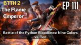 Battle Through the Heavens 2- The Flame Emperor, EP 111, #multisubs #engsubs#great thousand worlds