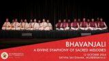 Bhavanjali – A Divine Symphony of Sacred Melodies by Students & Staff of SSSUHE | Live |12 Oct, Evng