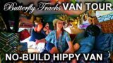 Butterfly Tracks VAN TOUR: BEAUTIFUL NO-BUILD HIPPY VAN