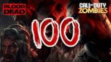 CALL OF DUTY ZOMBIES – BLOOD OF THE DEAD – ROUND 100 ATTEMPTS !!!