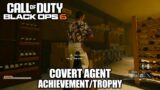COD Black Ops 6 – Covert Agent Achievement/Trophy – Blood Feud in Stealth
