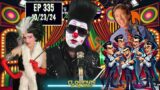 Clownvis to the Rescue – EP 335