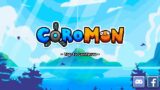 Coromon Series Episode 1 Adventure Awaits #coromon #adventure