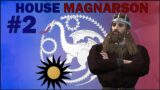 Dragon of the North: Rise of House Magnarson – CK3 AGOT RP Ep.2