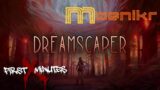 First X Minutes – Dreamscaper