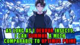 For Every Insect I Devour, I can Summon a Mech as Mighty as Optimus Prime. #manhwa