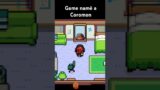 Game name a coromon
