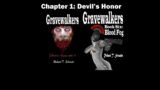 Gravewalkers: Book Six – Blood Fog – Chapter One – Devil's Honor – AUDIOBOOK CC