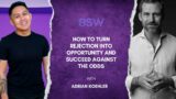 How to Turn Rejection into Opportunity and Succeed Against the Odds