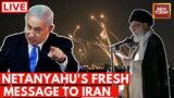 Israel-Iran War LIVE: Netanyahu's Stern Warning To Iran | Israel Vs Iran LIVE | India Today LIVE