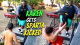 Karen ATTACK Man Then Gets BRUTAL SPARTA KICK!