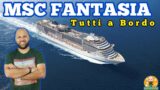 MSC FANTASIA tutti a bordo (Vlog2024)