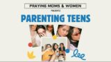 Parenting Teens