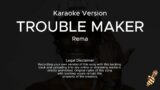 Rema – Trouble Maker (Karaoke Version)