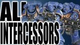 Reviewing ALL Intercessors Variants for the space marines