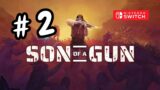 Son of a Gun Nintendo Switch Gameplay