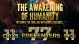 The Awakening of Humanity Day 8